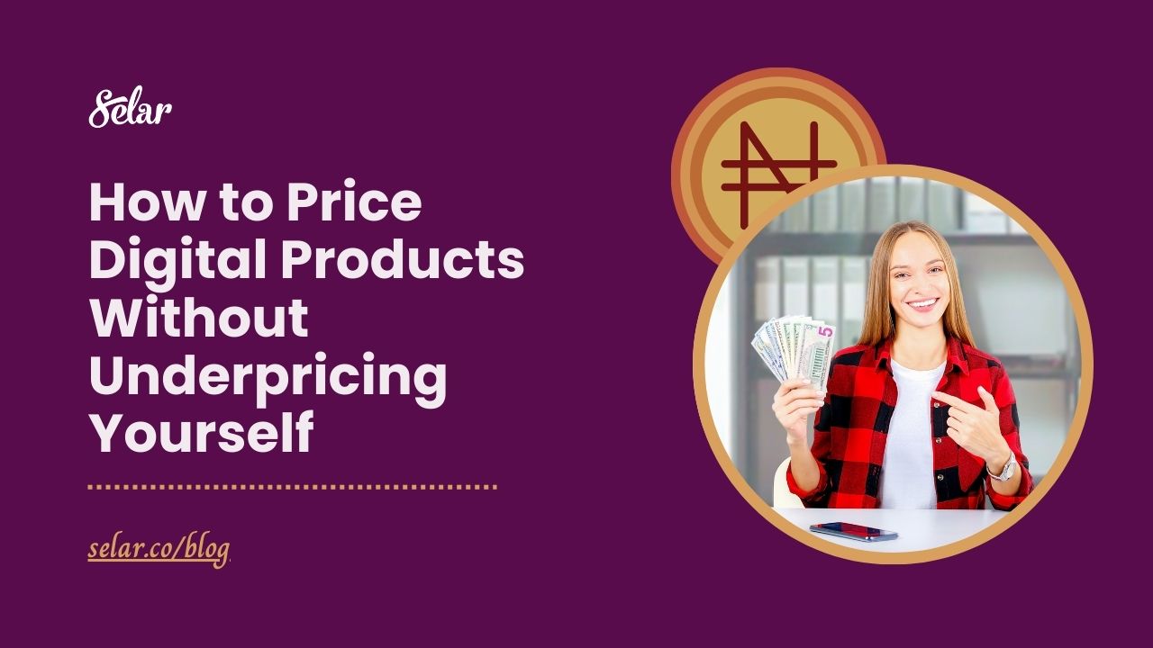How to Price Your Digital Products + Tips to Avoid Underpricing Yourself